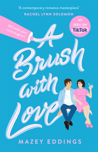 Book cover of: Brush with Love. By: Mazey Eddings