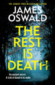 Rest is Death, The gripping new thriller in the Sunday Times-bestselling Inspector McLean series 9781472298881 James Oswald