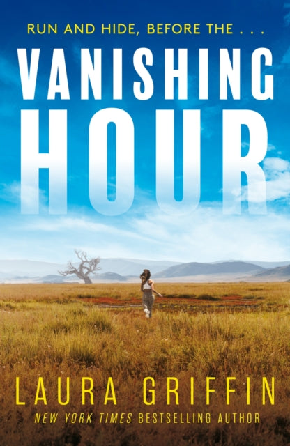 Book cover of: Vanishing Hour. By: Laura Griffin