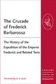 Book cover of: Crusade of Frederick Barbarossa. By: G.A.LOUD