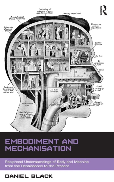 Book cover of: Embodiment and Mechanisation. By: Daniel Black