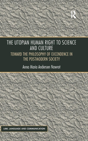 The Utopian Human Right to Science and Culture