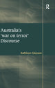 Book cover of: Australia's 'war on terror' Discourse. By: Kathleen Gleeson