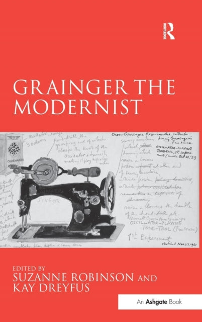 Book cover of: Grainger the Modernist