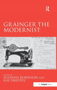 Book cover of: Grainger the Modernist