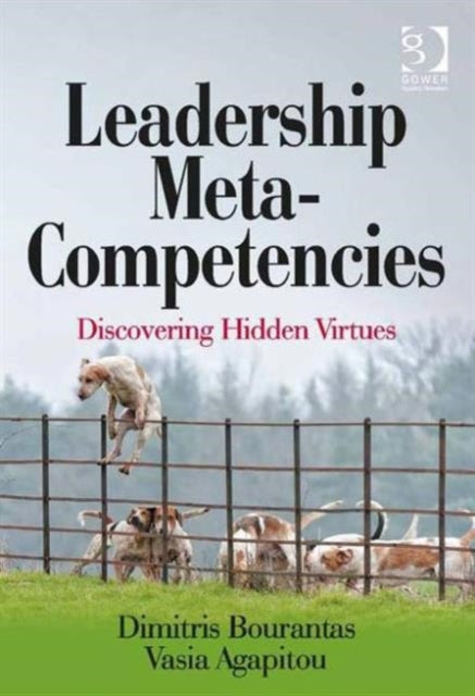 Book cover of: Leadership Meta-Competencies. By: Dimitris Bourantas