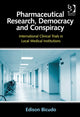 Book cover of: Pharmaceutical Research, Democracy and Conspiracy. By: Edison Bicudo