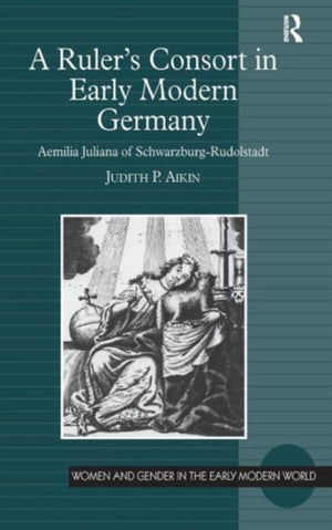 Ruler's Consort in Early Modern Germany