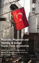 Book cover of: Museums, Migration and Identity in Europe. By: Christopher Whitehead