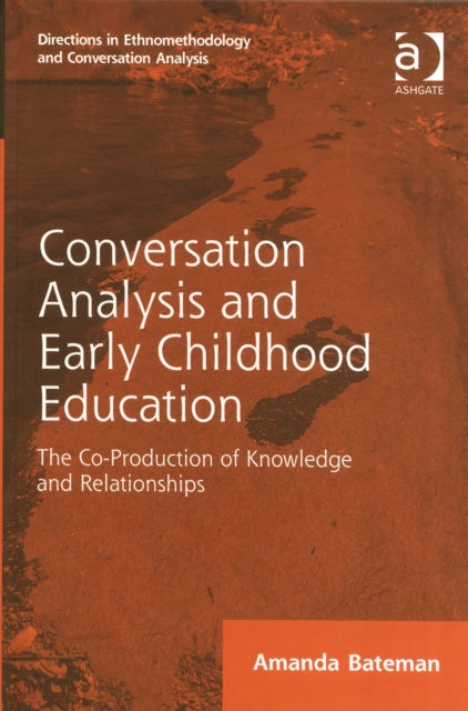 Conversation Analysis and Early Childhood Education