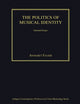 Book cover of: Politics of Musical Identity. By: Annegret Fauser