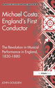 Book cover of: Michael Costa: England's First Conductor. By: John Goulden