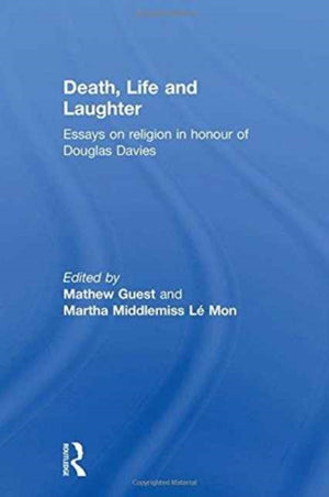Death, Life and Laughter