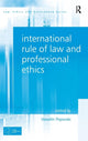 Book cover of: International Rule of Law and Professional Ethics. By: Vesselin Popovski