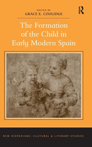 Formation of the Child in Early Modern Spain