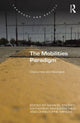 Book cover of: Mobilities Paradigm. By: Marcel Endres