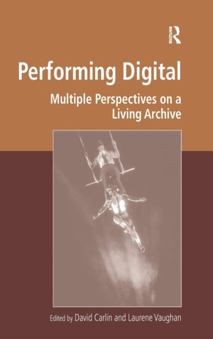 Performing Digital