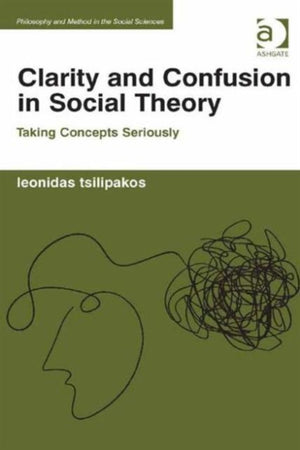 Clarity and Confusion in Social Theory
