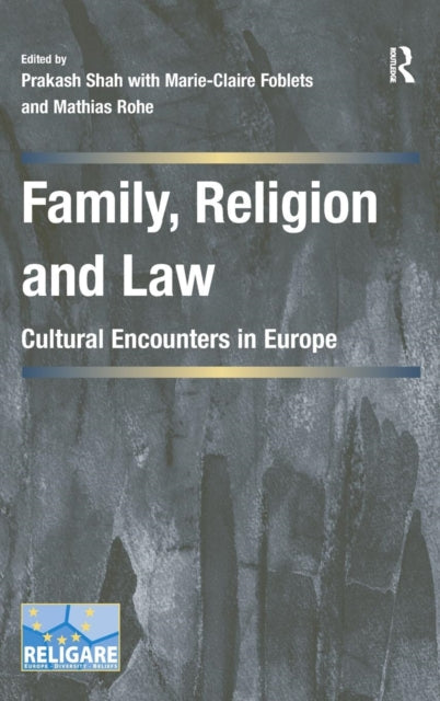 Book cover of: Family, Religion and Law. By: Prakash Shah