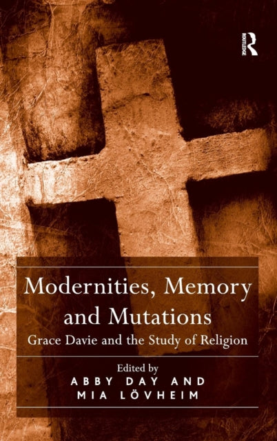 Modernities, Memory and Mutations