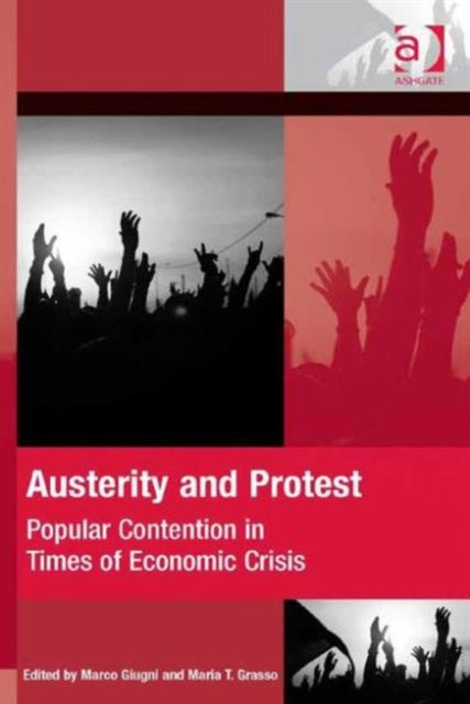 Book cover of: Austerity and Protest. By: Marco Giugni