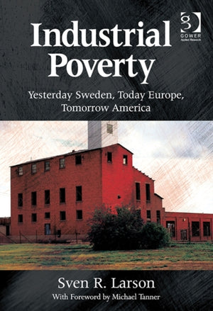Industrial Poverty