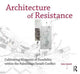 Book cover of: Architecture of Resistance. By: Yara Sharif