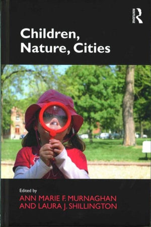 Children, Nature, Cities