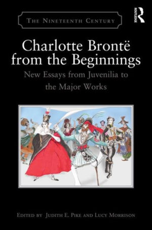 Charlotte Bronte from the Beginnings
