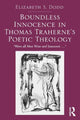 Book cover of: Boundless Innocence in Thomas Traherne's Poetic Theology. By: Elizabeth S. Dodd