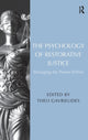 Book cover of: Psychology of Restorative Justice. By: Theo Gavrielides