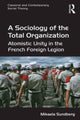 Book cover of: Sociology of the Total Organization. By: Mikaela Sundberg