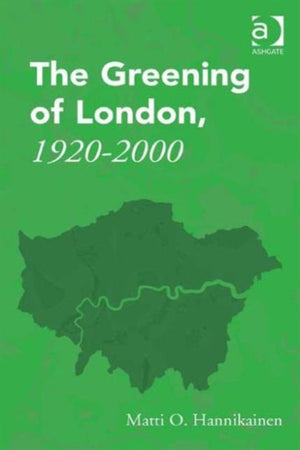 Greening of London, 1920–2000