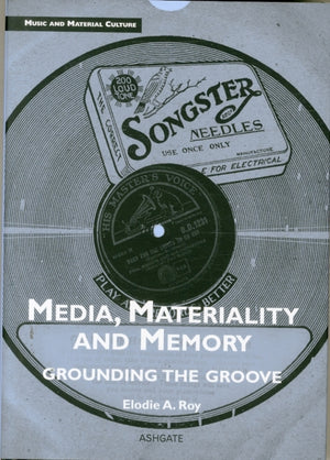 Media, Materiality and Memory