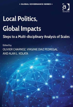 Local Politics, Global Impacts