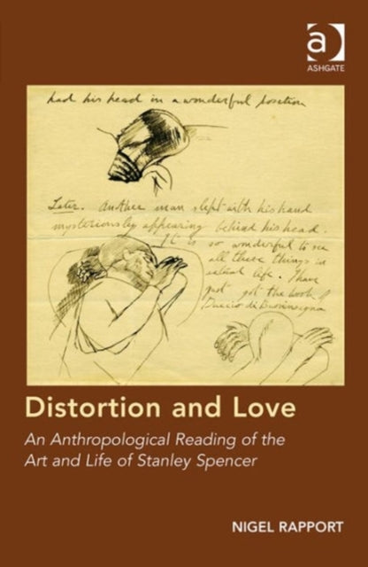 Book cover of: Distortion and Love. By: Nigel Rapport