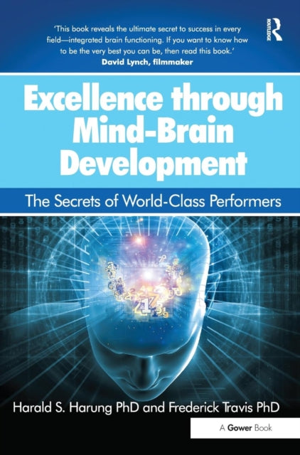 Book cover of: Excellence through Mind-Brain Development. By: Frederick Travis
