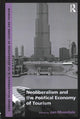 Book cover of: Neoliberalism and the Political Economy of Tourism. By: Jan Mosedale