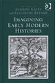 Book cover of: Imagining Early Modern Histories. By: Allison Kavey Elizabeth Ketner