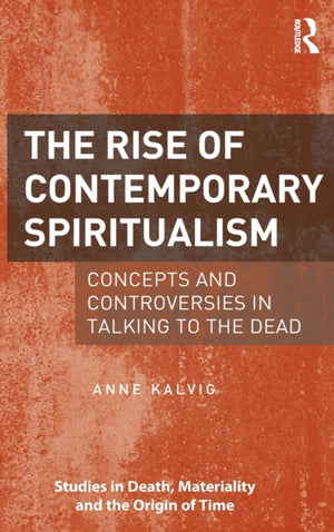 Rise of Contemporary Spiritualism