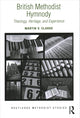 Book cover of: British Methodist Hymnody. By: Martin V. Clarke