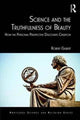 Book cover of: Science and the Truthfulness of Beauty. By: Robert Gilbert