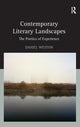 Book cover of: Contemporary Literary Landscapes. By: Daniel Weston
