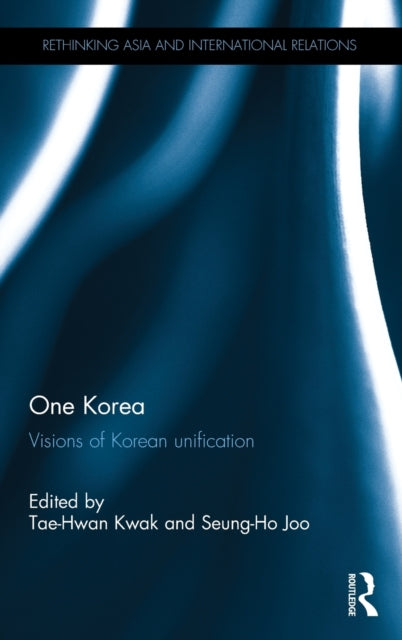 Book cover of: One Korea. By: Tae-Hwan Kwak