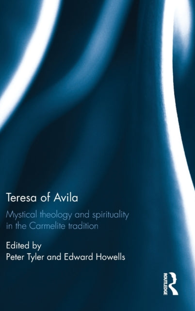 Book cover of: Teresa of Avila. By: Peter Tyler