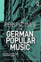 Book cover of: Perspectives on German Popular Music. By: Michael Ahlers