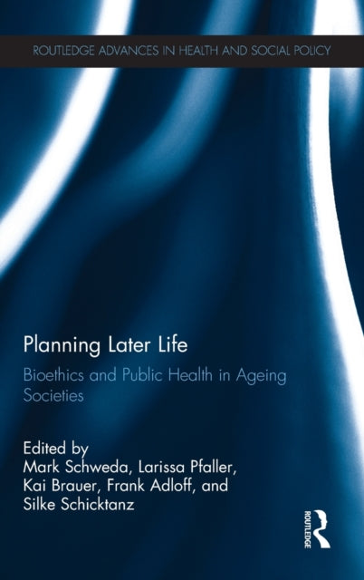 Book cover of: Planning Later Life. By: Mark Schweda
