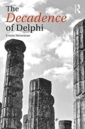 Decadence of Delphi
