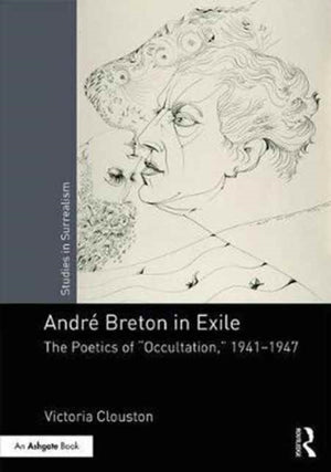 Andre Breton in Exile