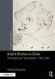 Book cover of: Andre Breton in Exile. By: Victoria Clouston